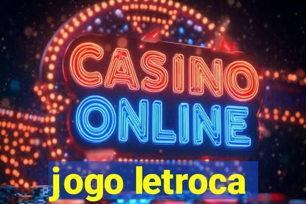 jogo letroca