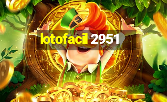 lotofacil 2951