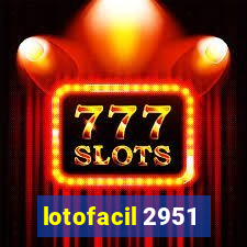 lotofacil 2951