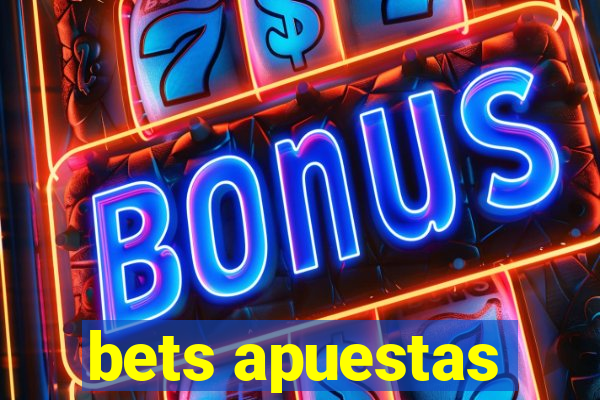 bets apuestas