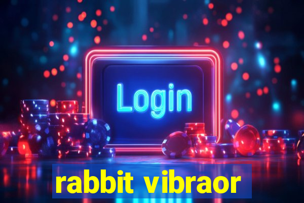 rabbit vibraor