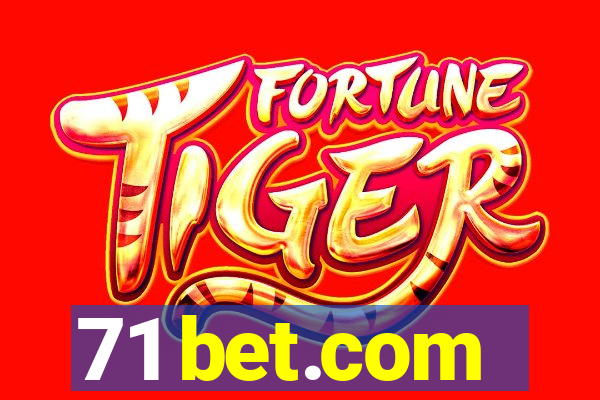 71 bet.com