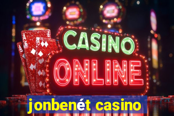 jonbenét casino