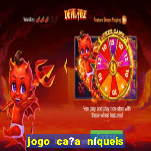 jogo ca?a níqueis valendo dinheiro