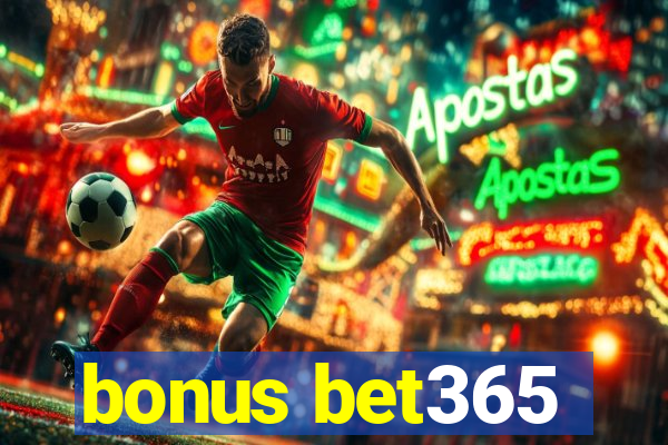 bonus bet365