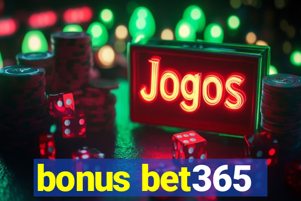 bonus bet365