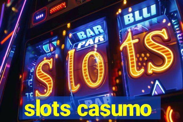 slots casumo