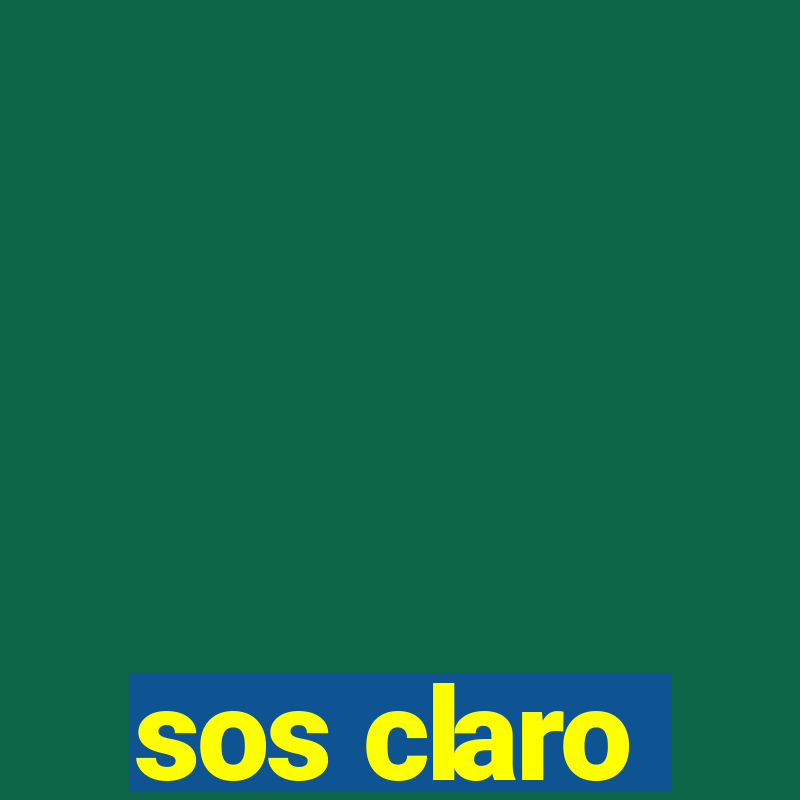 sos claro