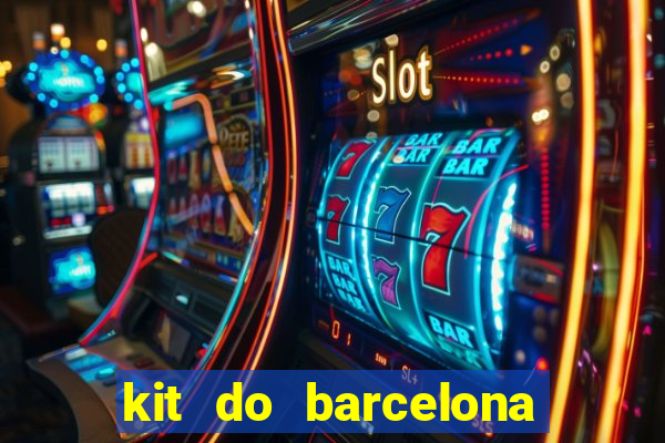 kit do barcelona dls 2017