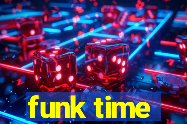 funk time