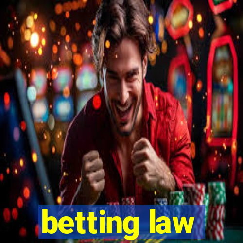 betting law