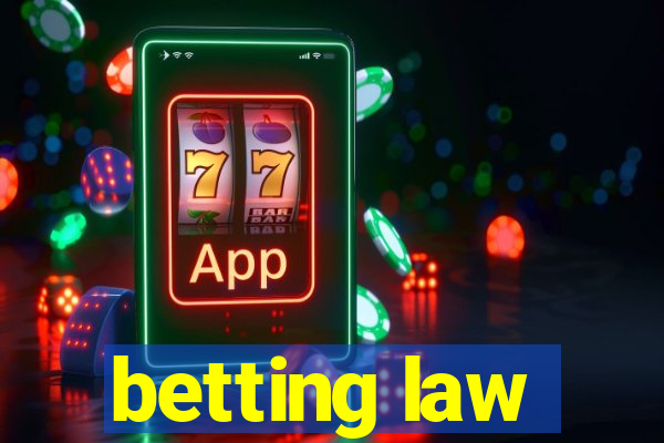 betting law