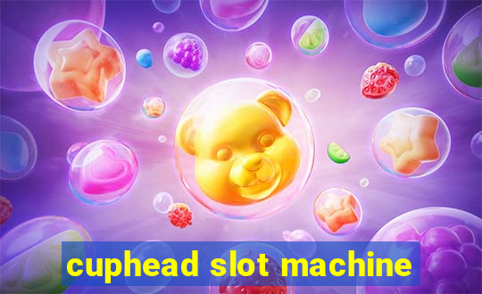 cuphead slot machine