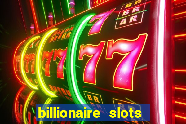 billionaire slots super lucky casino