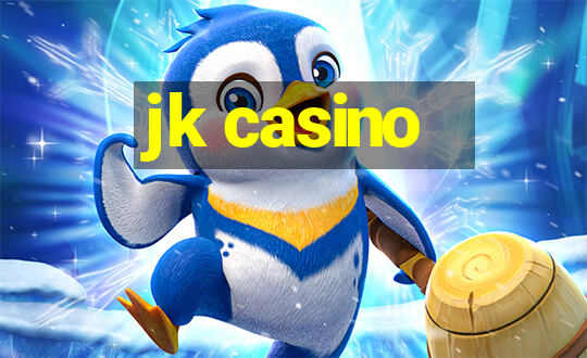 jk casino