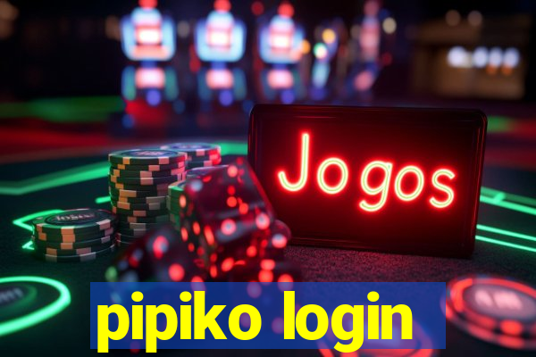 pipiko login