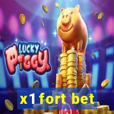 x1 fort bet