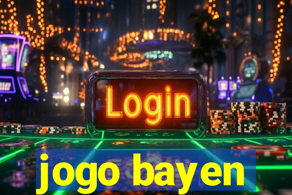 jogo bayen