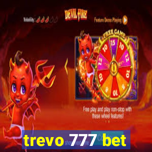 trevo 777 bet