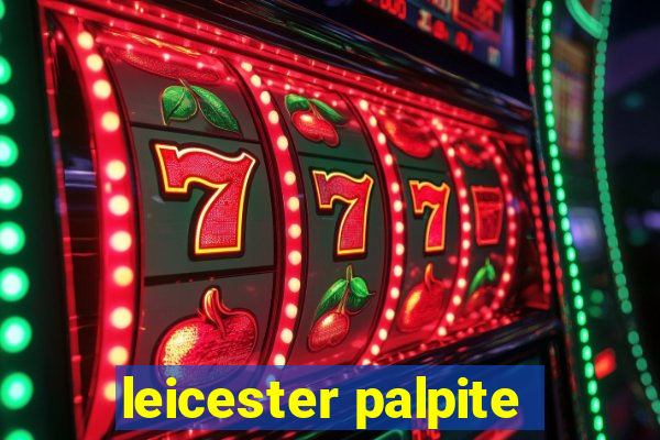 leicester palpite