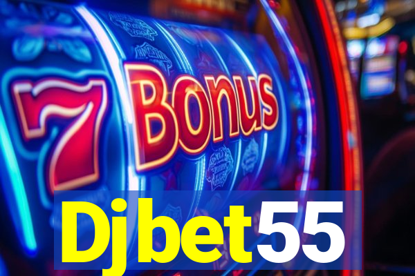 Djbet55