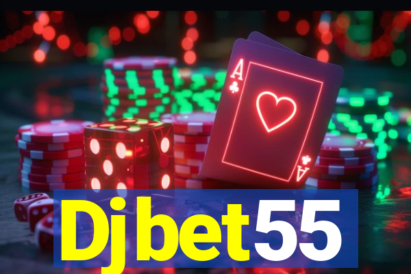 Djbet55