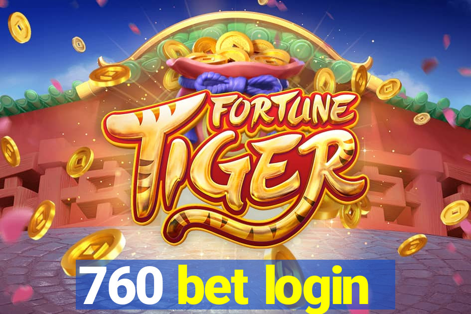 760 bet login