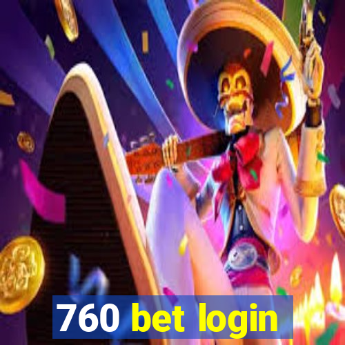 760 bet login