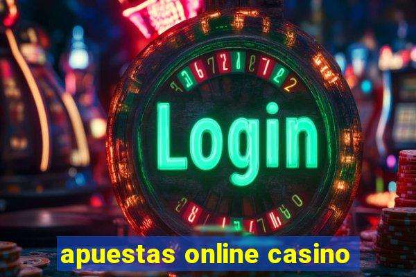 apuestas online casino