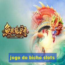 jogo do bicho slots