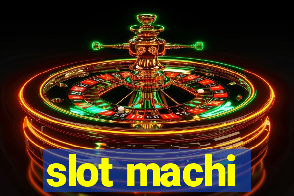 slot machi