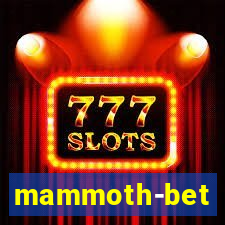 mammoth-bet