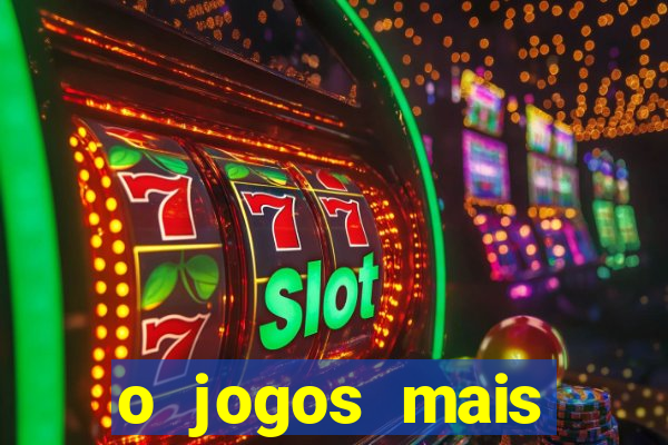 o jogos mais jogados do mundo