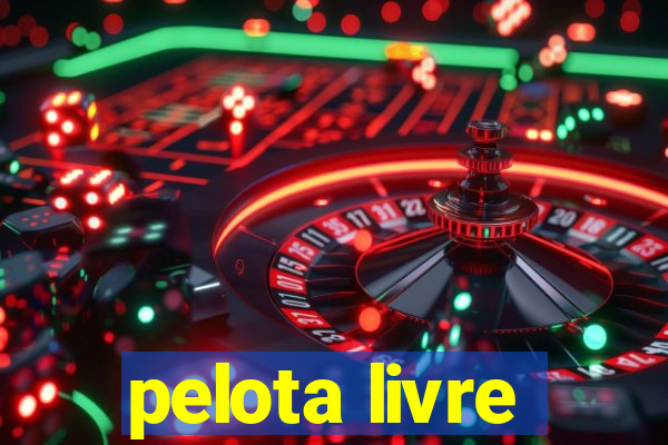 pelota livre