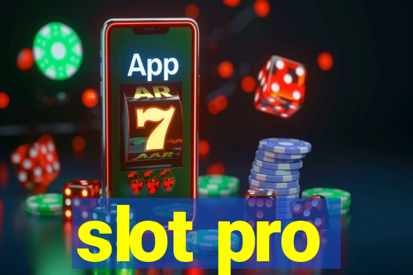 slot pro