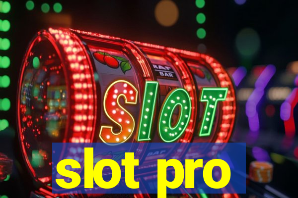 slot pro