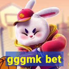 gggmk bet