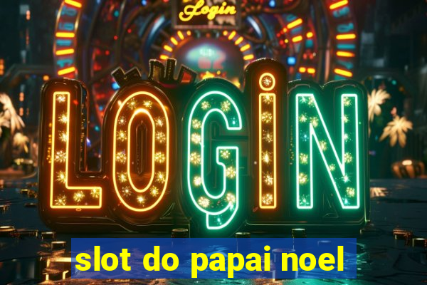 slot do papai noel