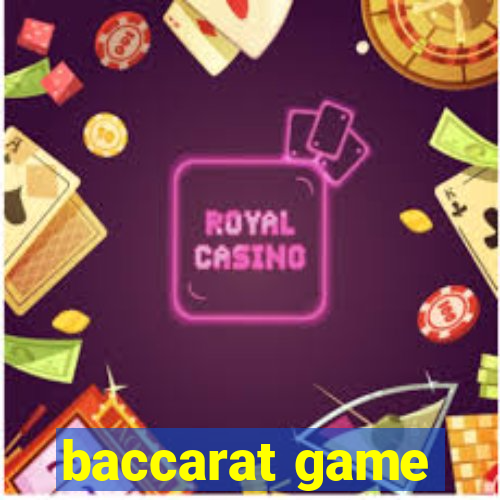 baccarat game