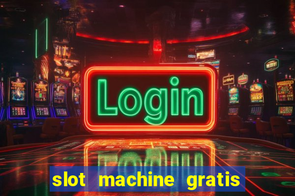 slot machine gratis book of ra