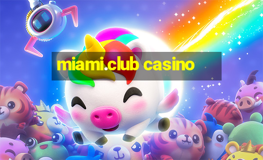 miami.club casino