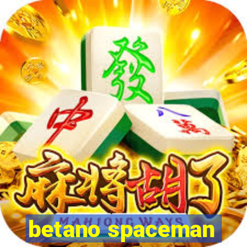 betano spaceman