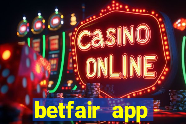 betfair app download for android