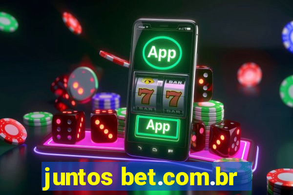 juntos bet.com.br