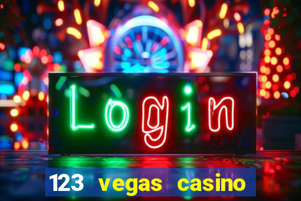 123 vegas casino sign up