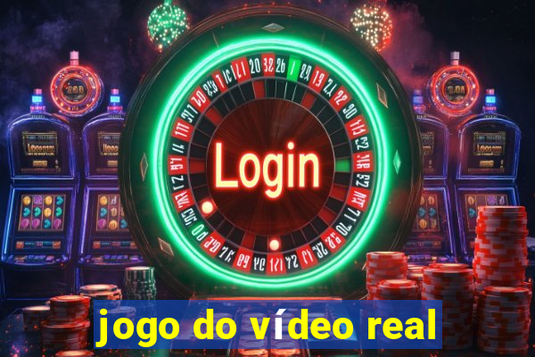 jogo do vídeo real