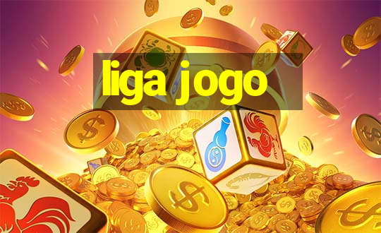 liga jogo