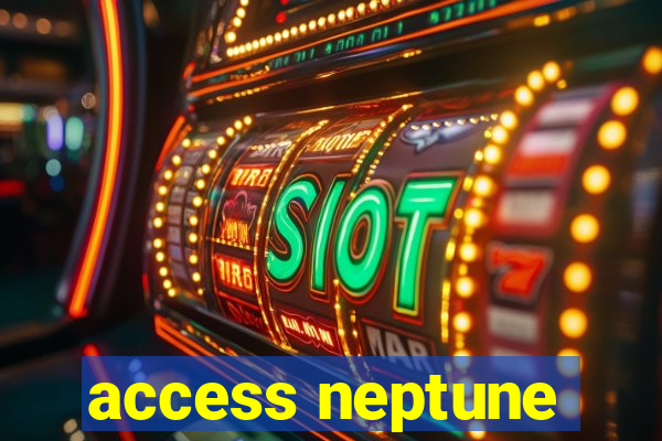 access neptune