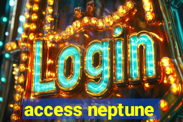 access neptune