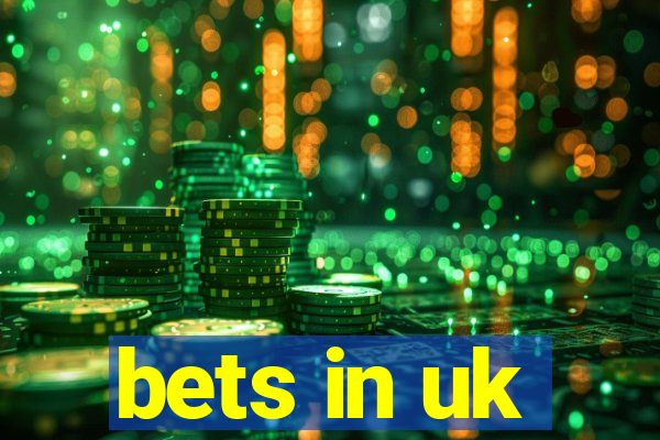 bets in uk